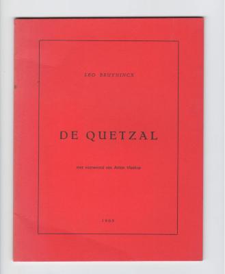 Anton Vlaskop en Leo Bruynincx : voorwoord in De Quetzal